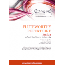 Fluteworthy Repetoire - Book 2